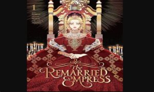 Remarried Empress Chapter 163 Release Date : Recap, Cast, Review, Spoilers, Streaming, Schedule & Where To Watch? - SarkariResult