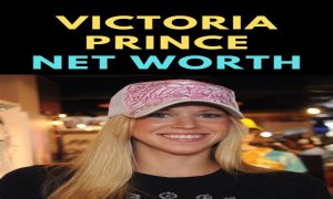 Victoria Prince Net Worth β How Much Is Victoria Prince Worth?